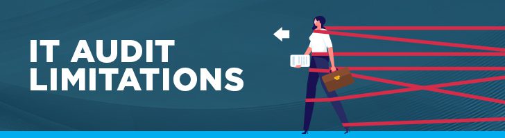 IT audit limitations
