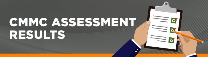 CMMC Assessment Results
