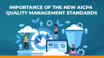 Importance of the New AICPA Quality Management Standards