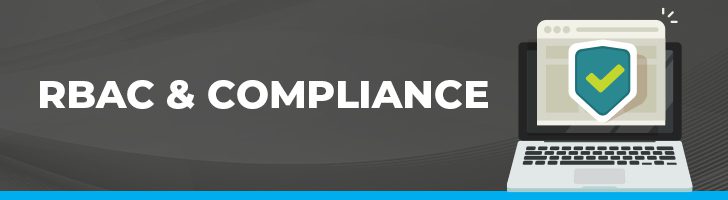 RBAC & Compliance