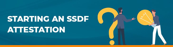 Starting and SSDF attestation