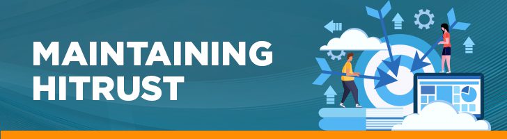 Maintaining HITRUST
