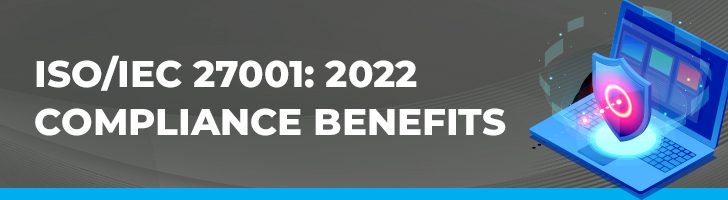 ISO 27001 compliance benefits