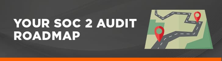 Your SOC 2 audit roadmap