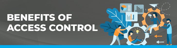 Benefits of Access Control
