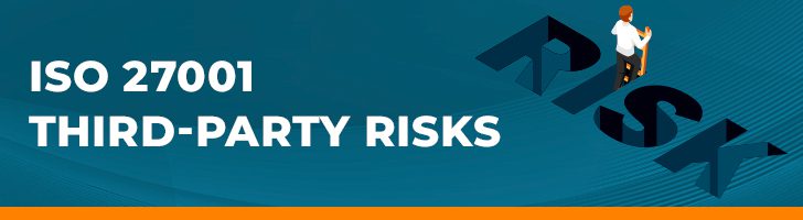 ISO 27001 third-party risks