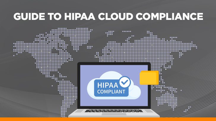 Guide to HIPAA cloud compliance