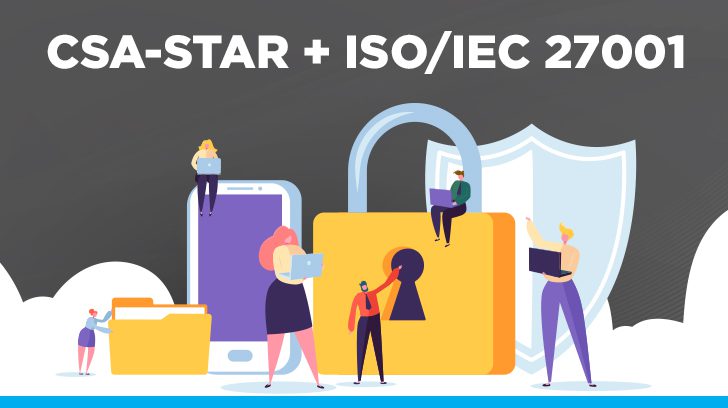 CSA STAR + ISO/IEC 27001
