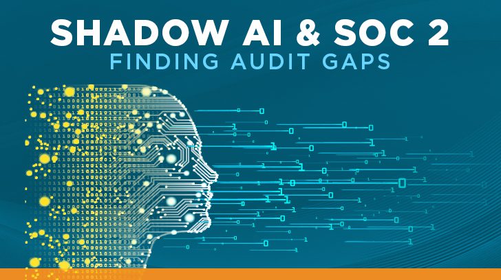 Shadow AI and SOC 2