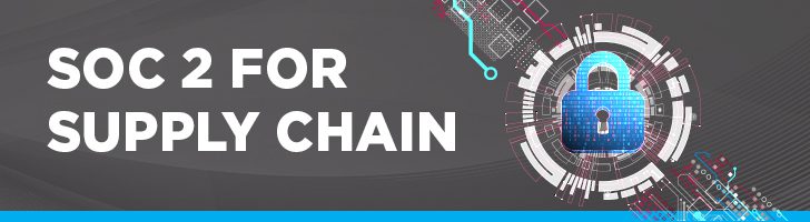 SOC 2 for supply chains