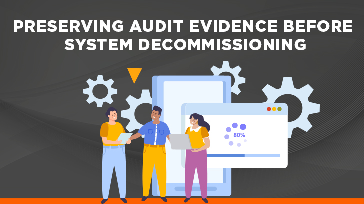 Preserving audit evidence