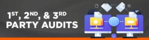 First, second and third party audits
