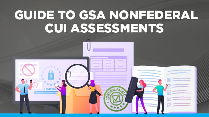 Guide to GSA NonFederal CUI Assessments